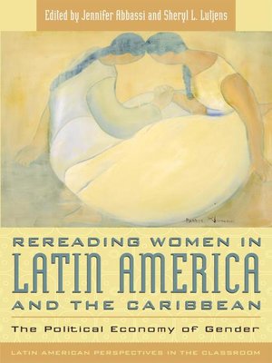 cover image of Rereading Women in Latin America and the Caribbean